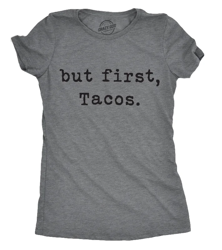 T-Shirt With Vintage Brand Logos-But First TAcos Women's T Shirt