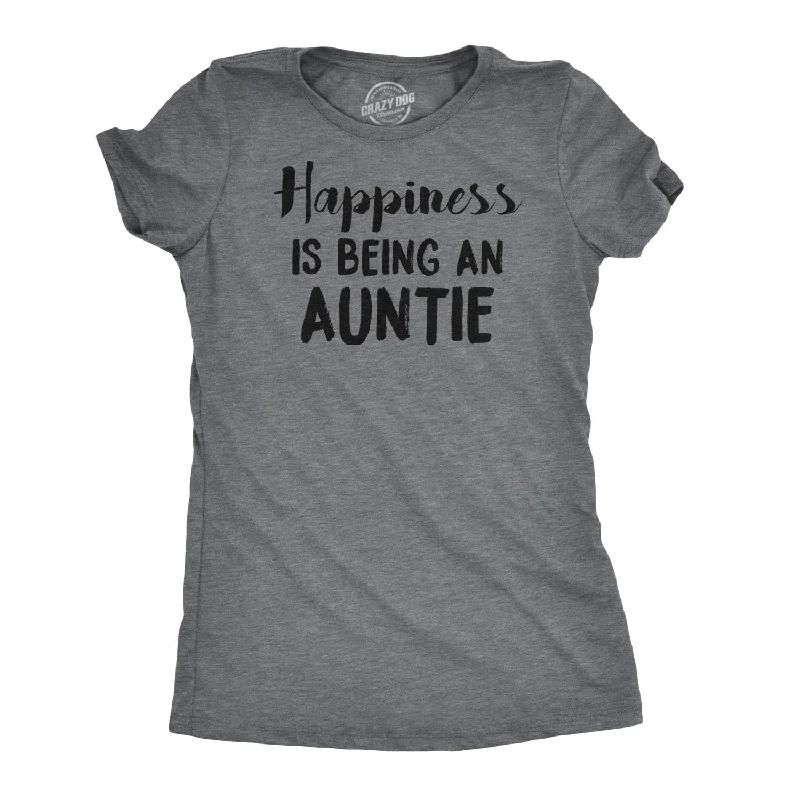 Funny T-Shirt For Men-Happiness is Being an Auntie Women's T Shirt