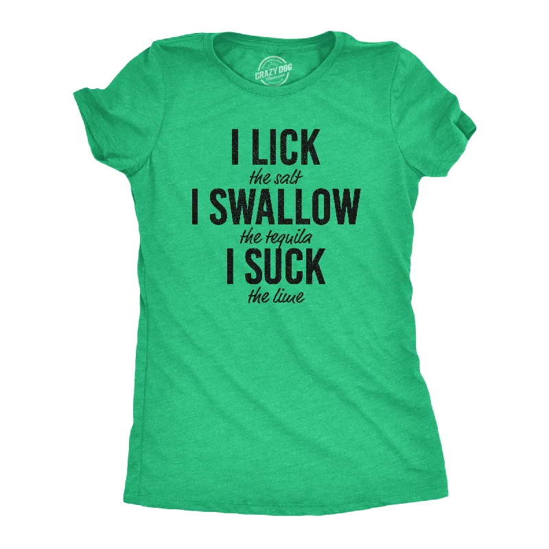 T-Shirt For Corporate Marketing-Lick Swallow Suck Tequila Women's T Shirt