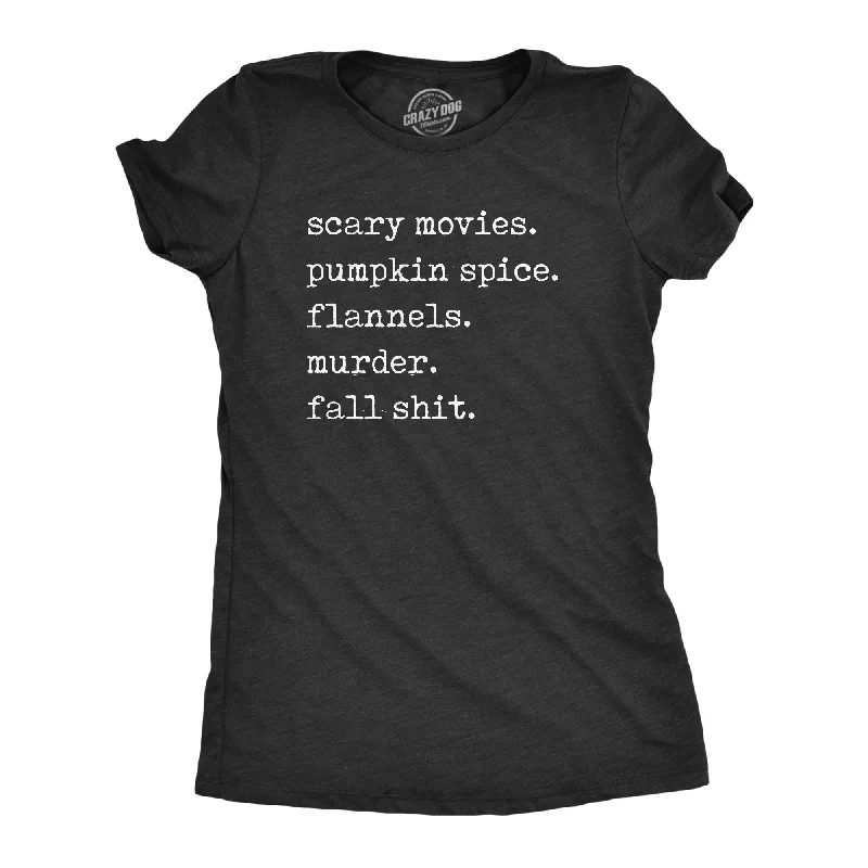 T-Shirt With Sporty Designs-Scary Movies Pumpkin Spice Flannels Murder Fall Shit Women's T Shirt