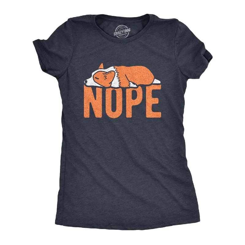 T-Shirt For Family Gatherings-Nope Corgi Women's T Shirt