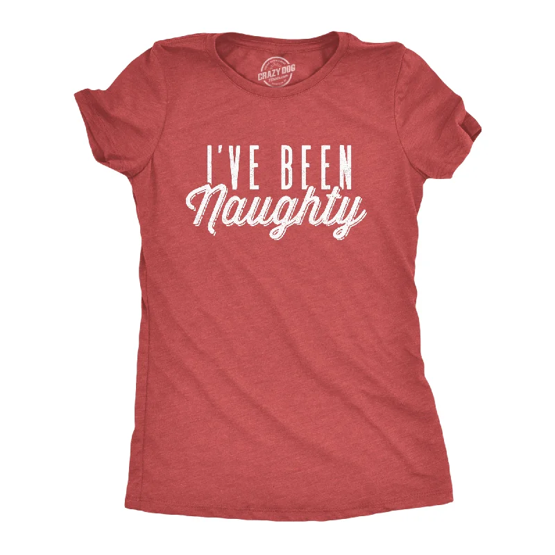 Cheap T-Shirt-I've Been Naughty Women's T Shirt