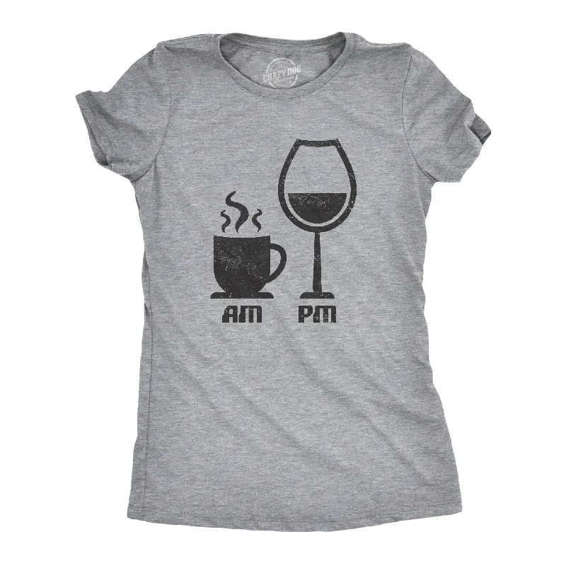 T-Shirt With Cool Text-AM Coffee PM Wine Women's T Shirt