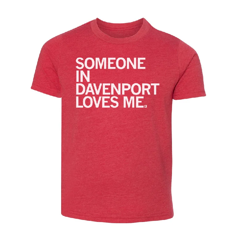 T-Shirt With Movie Quotes-Someone Loves Me Davenport Kids