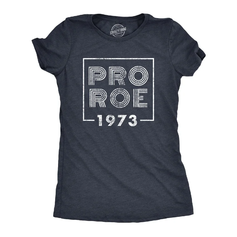 Personalized T-Shirt For Sports-Pro Roe 1973 Women's T Shirt