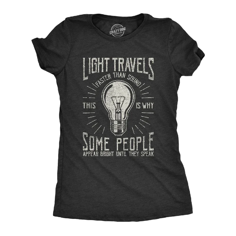 T-Shirt With Minimalist Design-Light Travels Faster Women's T Shirt