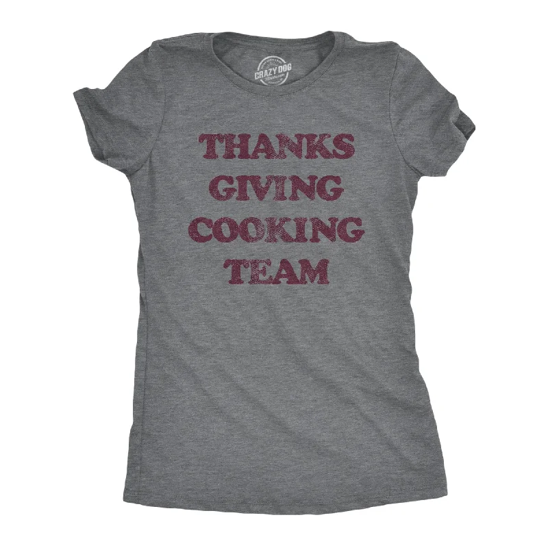 T-Shirt For Streetwear Style-Thanksgiving Cooking Team Women's T Shirt