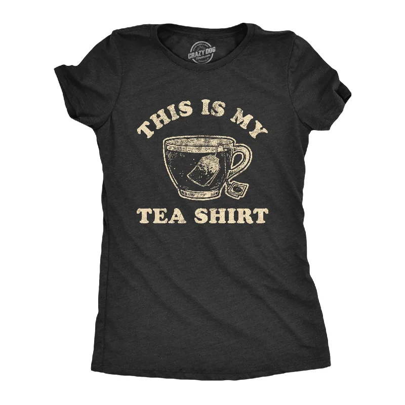 T-Shirt With Vibrant Colors-This Is My Tea Shirt Women's T Shirt