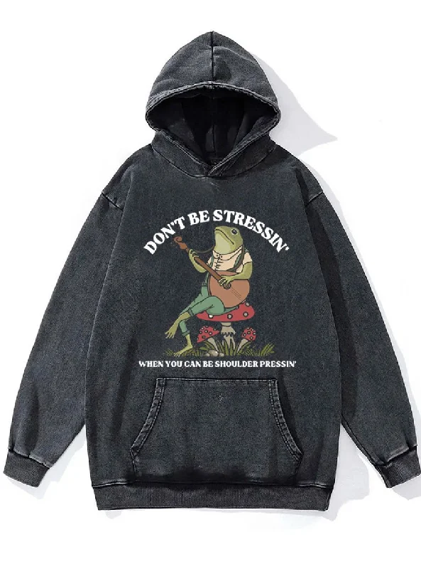 Hoodie For Cold Weather Activities-don't be stressin' Washed Gym Hoodie