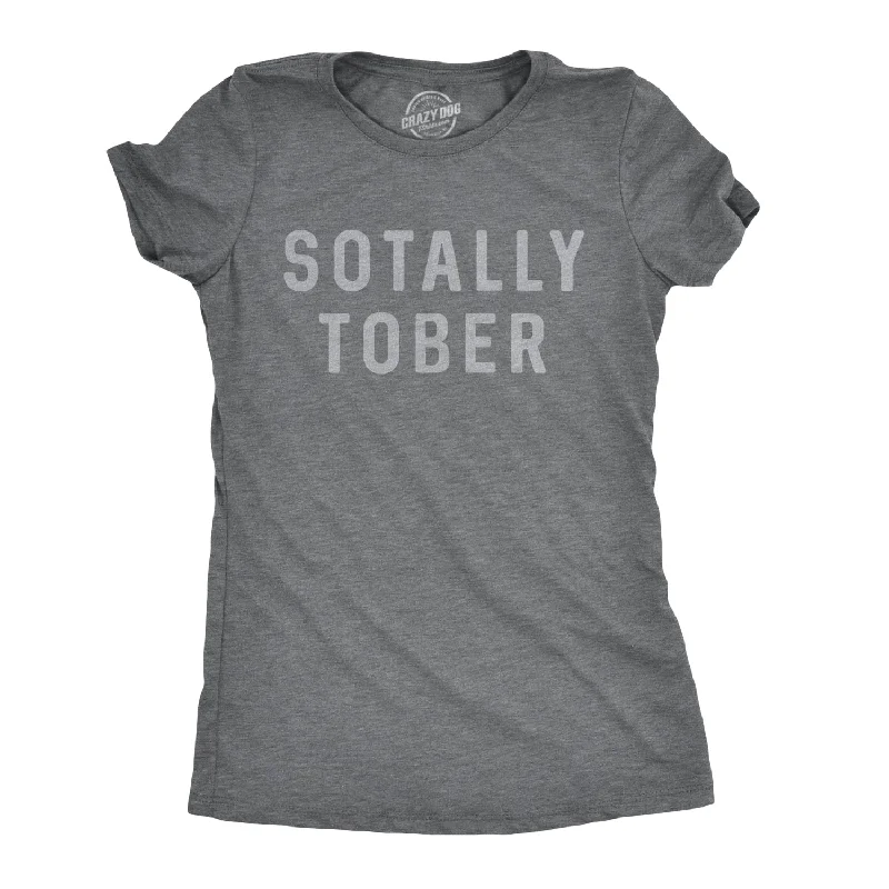 Custom T-Shirt For School Clubs-Sotally Tober Women's T Shirt