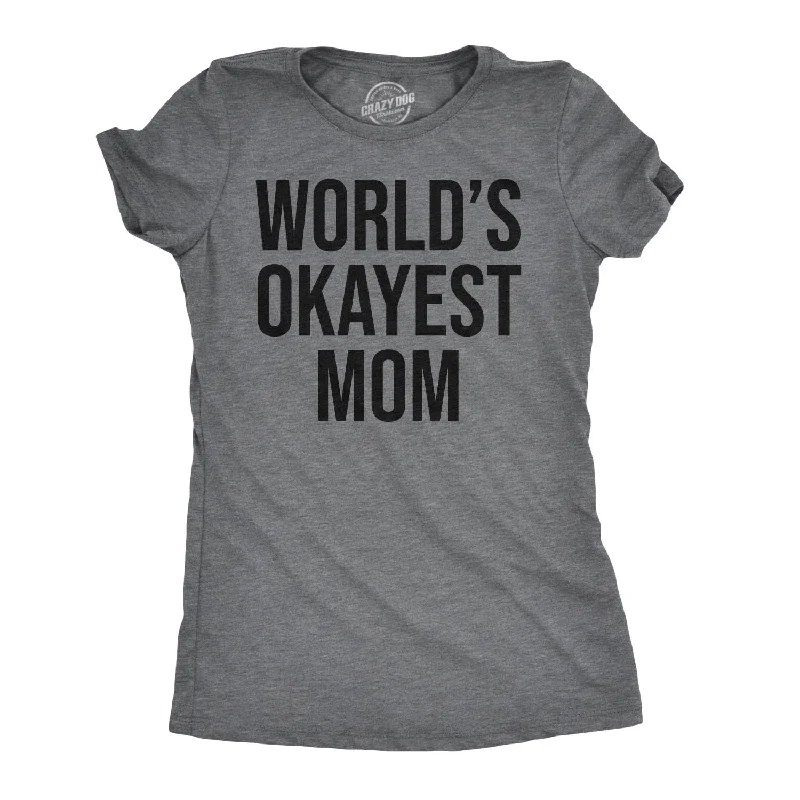 Custom T-Shirt With Personalized Photos-World's Okayest Mom Women's T Shirt