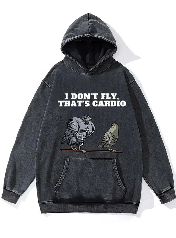 Hoodie For Movie Fans-I don't fly that's cardio Washed Gym Hoodie