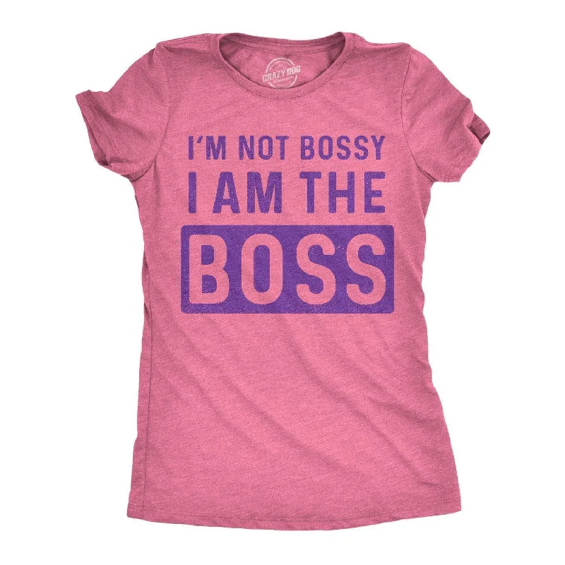 T-Shirt For Men-I'm Not Bossy I Am The Boss Women's T Shirt