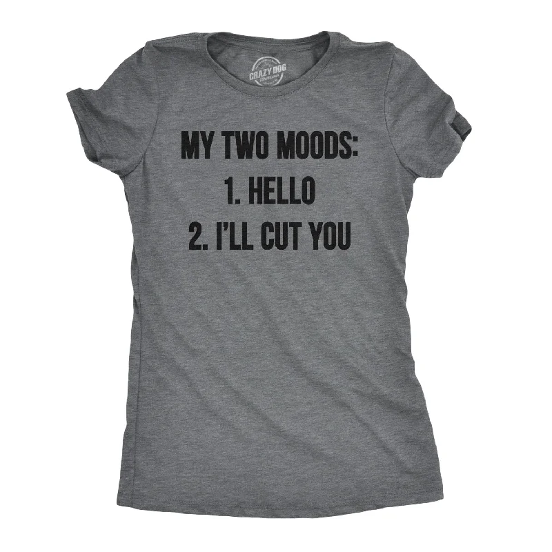 T-Shirt For Holiday Gifts-My Two Moods Women's T Shirt