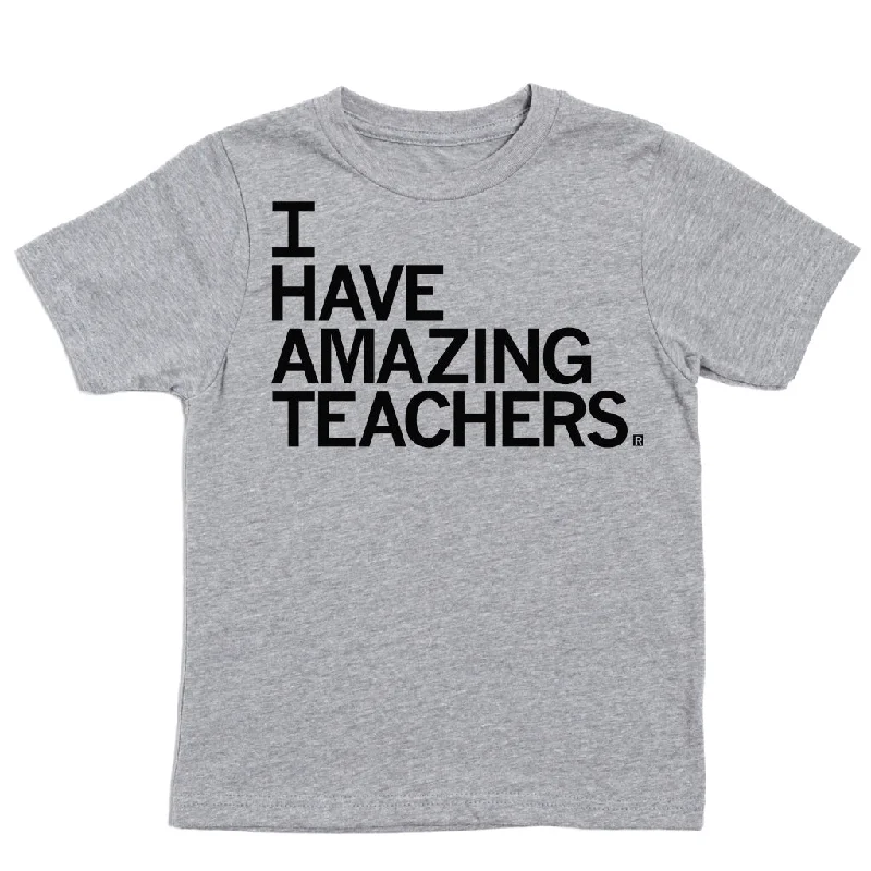 Custom T-Shirt For Fitness Enthusiasts-I Have Amazing Teachers Kids