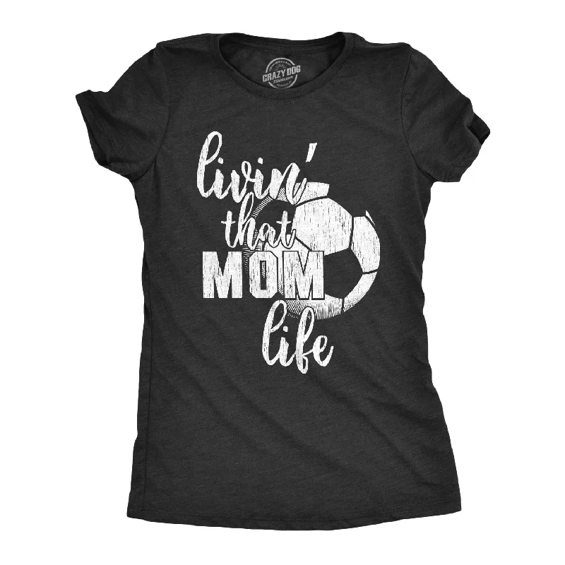 Affordable T-Shirt-Soccer Mom Life Women's T Shirt