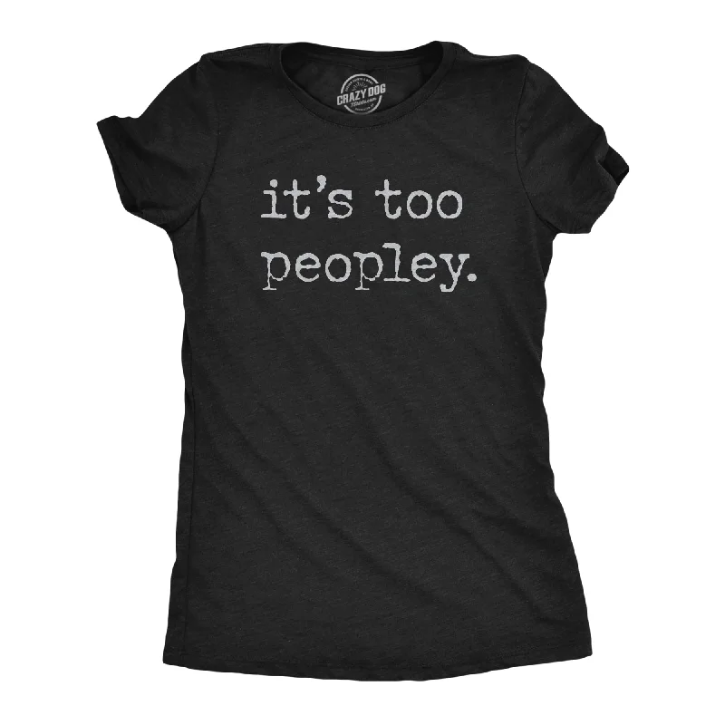 Kids T-Shirt-Its Too Peopley Women's T Shirt