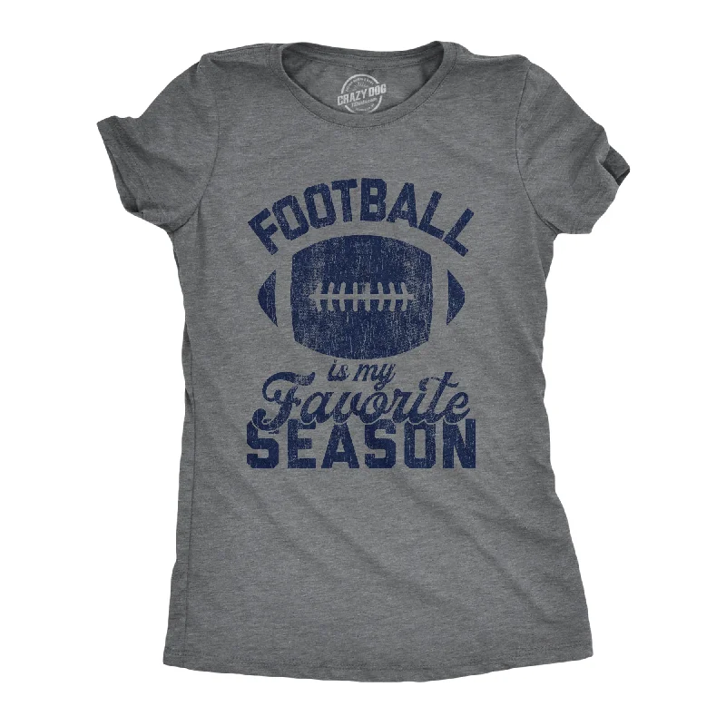 Custom T-Shirt For Charity-Football Is My Favorite Season Women's T Shirt