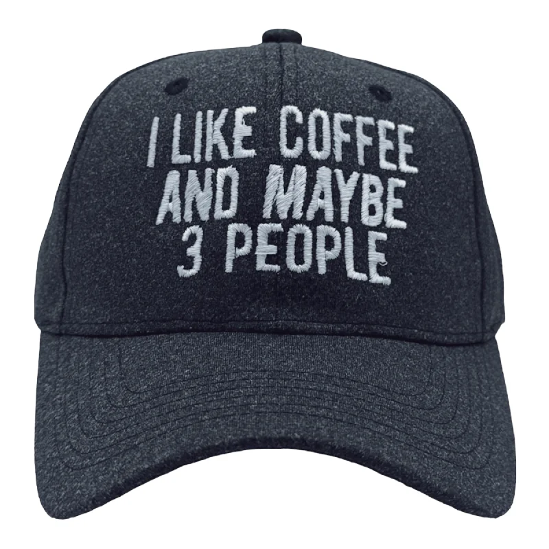 Eco-Friendly Hat-I Like Coffee And Maybe 3 People