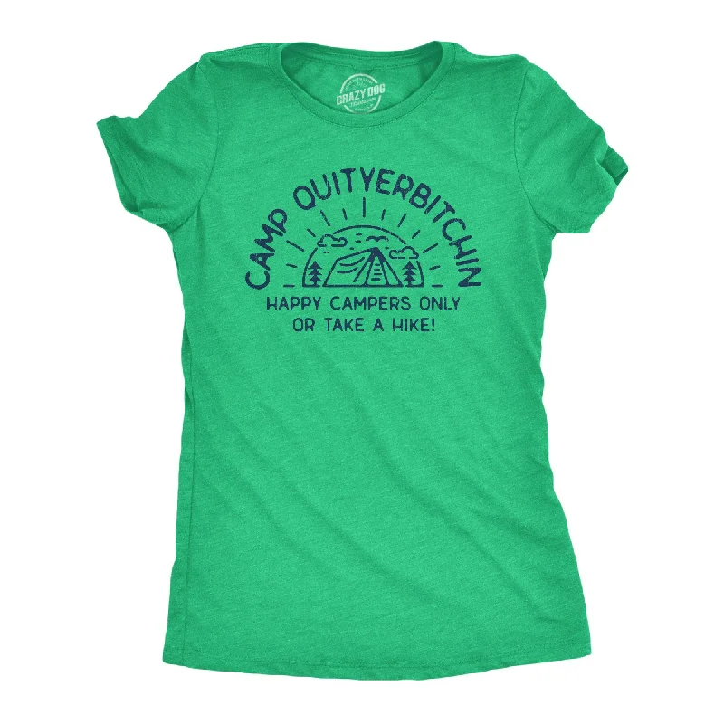 T-Shirt For Special Events Gifts-Camp Quityerbitchin Women's T Shirt