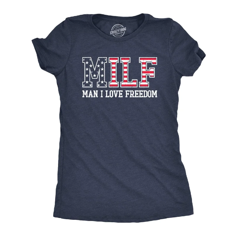 T-Shirt For Special Occasions-MILF Man I Love Freedom Women's T Shirt