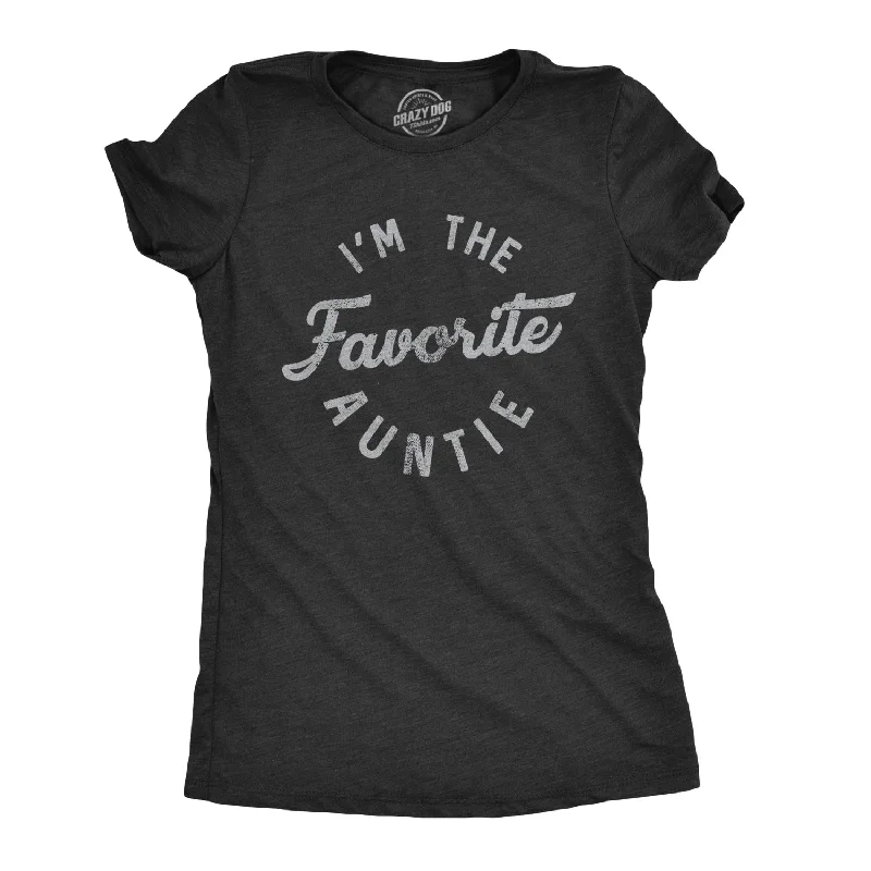 T-Shirt With Fashionable Design-I'm The Favorite Auntie Women's T Shirt