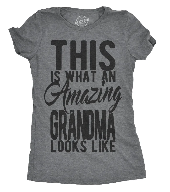 T-Shirt With Graphic Design-This Is What An Amazing Grandma Looks Like Women's T Shirt