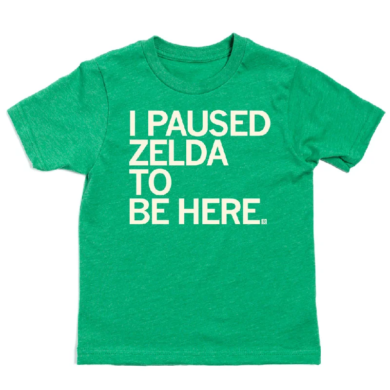 T-Shirt For Branding-I Paused Zelda To Be Here Kids