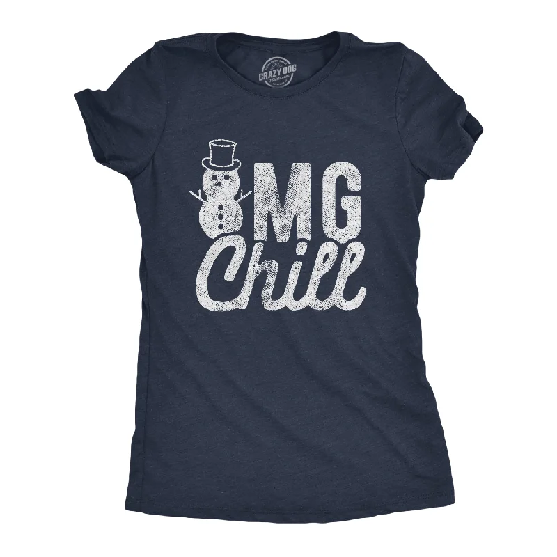 T-Shirt With Design-OMG Chill Women's T Shirt