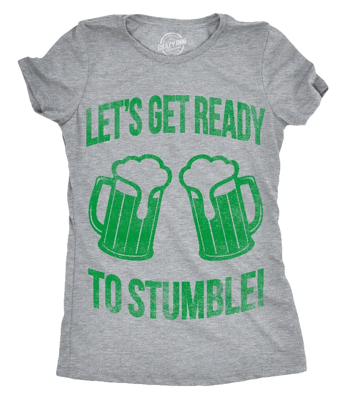 T-Shirt With Luxury Fabric-Lets Get Ready To Stumble Women's T Shirt