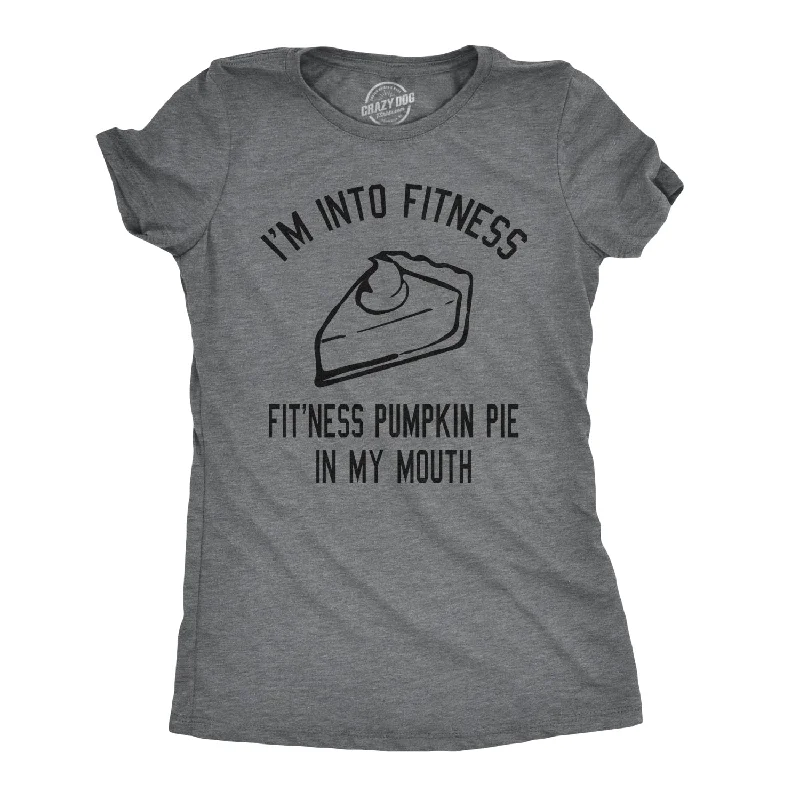 T-Shirt For Relaxed Look-Fitness Pumpkin Pie In My Mouth Women's T Shirt