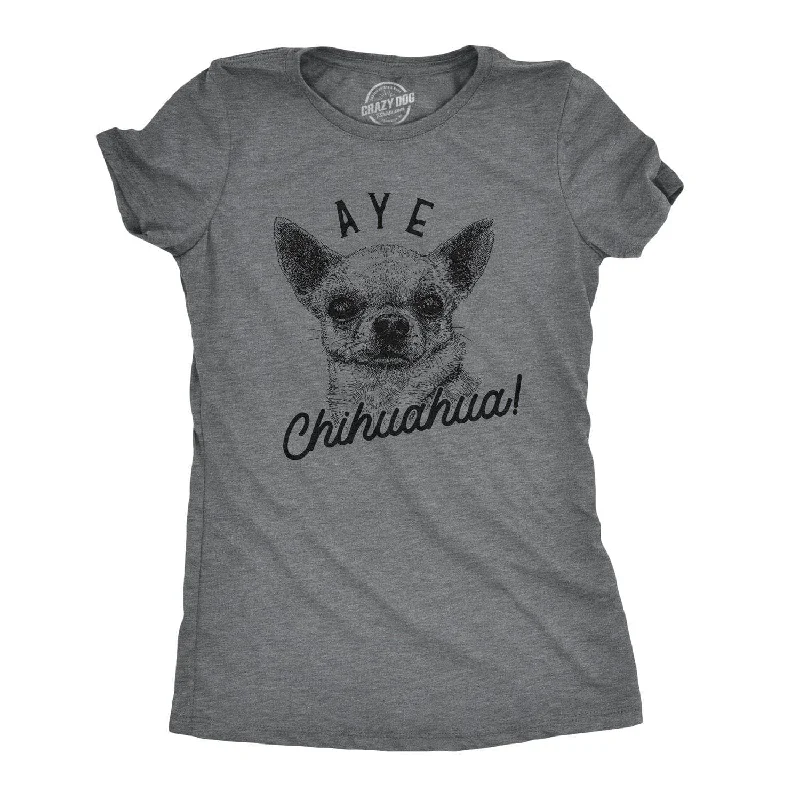 Custom T-Shirt For Couples Matching-Aye Chihuahua Women's T Shirt