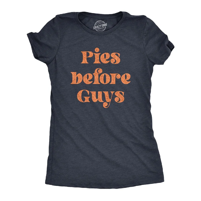 Personalized T-Shirt For Friends-Pies Before Guys Women's T Shirt