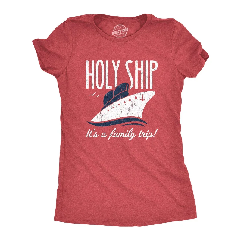 Custom T-Shirt With Family Name-Holy Ship It's A Family Trip Women's T Shirt