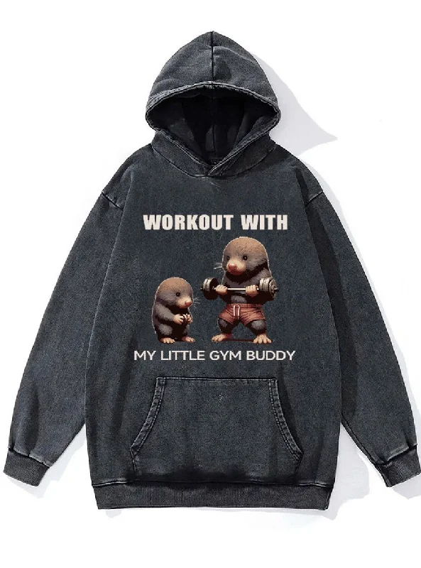 Hoodie With Inspirational Graphics-workout with my little gym buddy mole Washed Gym Hoodie