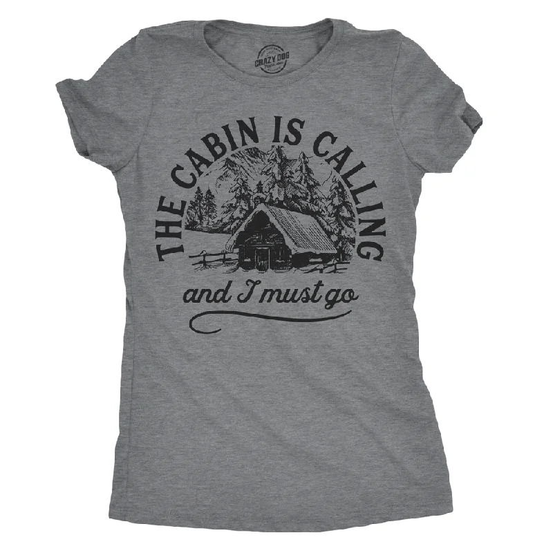 T-Shirt With Animal Designs-The Cabin Is Calling Women's T Shirt