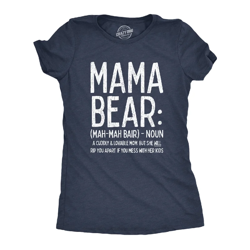 Custom T-Shirt For Fitness Enthusiasts-Mama Bear Definition Women's T Shirt