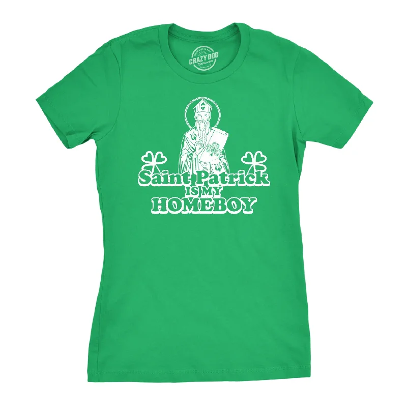 T-Shirt For School Events-St. Patrick Is My Homeboy Women's T Shirt