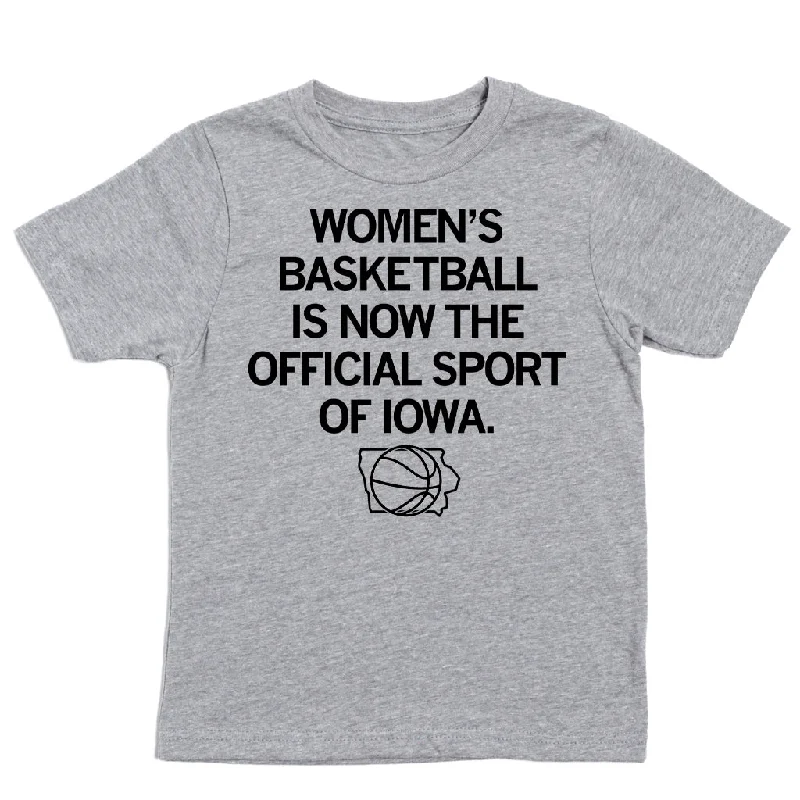 T-Shirt With Sports Team Design-Women's Basketball: Official Sport of Iowa Kids