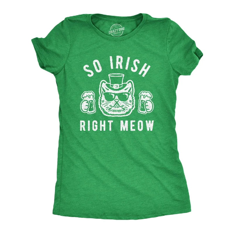 Custom T-Shirt For Team Building-So Irish Right Meow Women's T Shirt