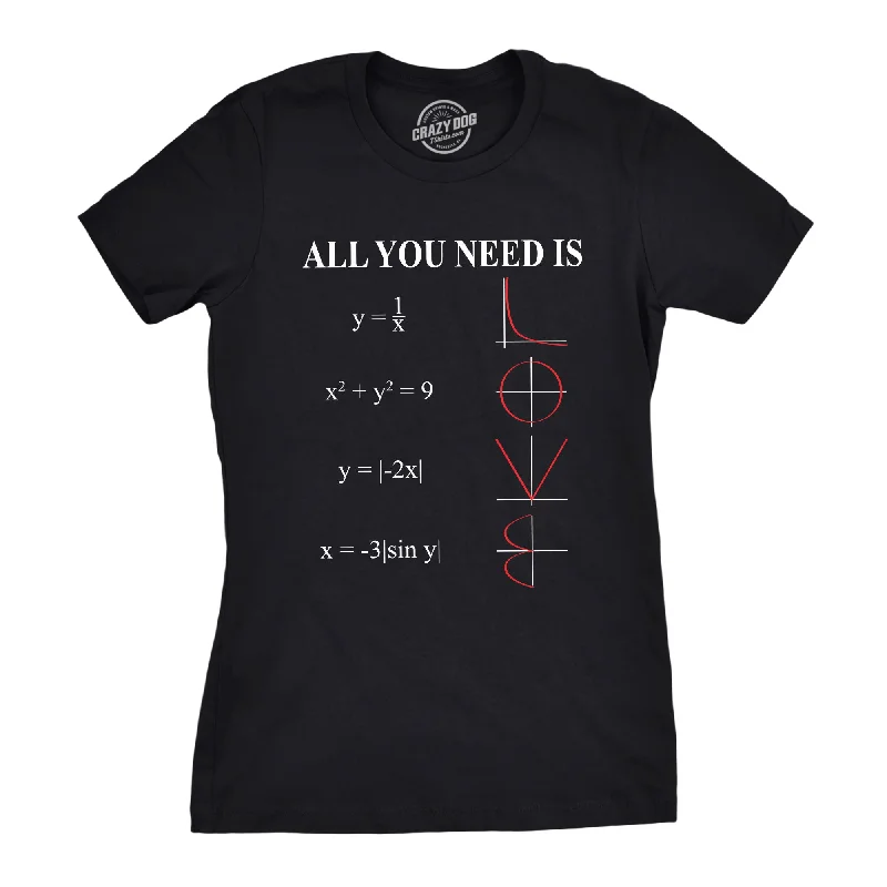 T-Shirt For Streetwear Style-All You Need Is Love Women's T Shirt