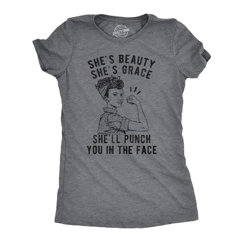 Personalized T-Shirt With Graphic-She's Beauty She's Grace She'll Punch You In The Face Women's T Shirt