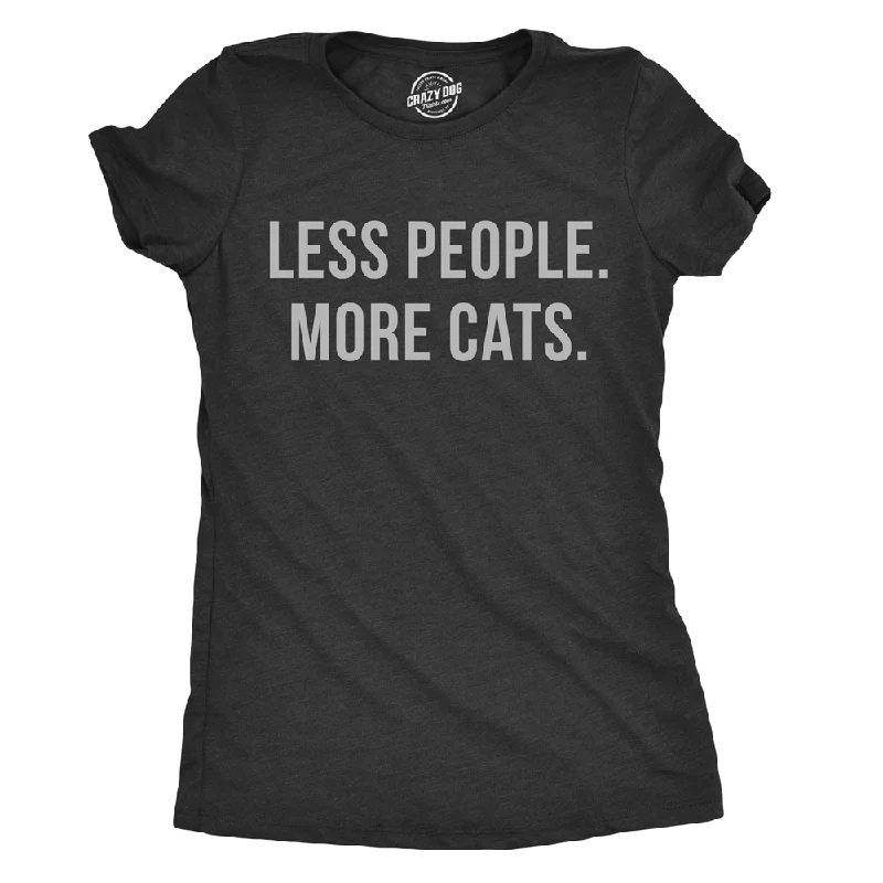 T-Shirt For Holiday Season-Less People More Cats Women's T Shirt