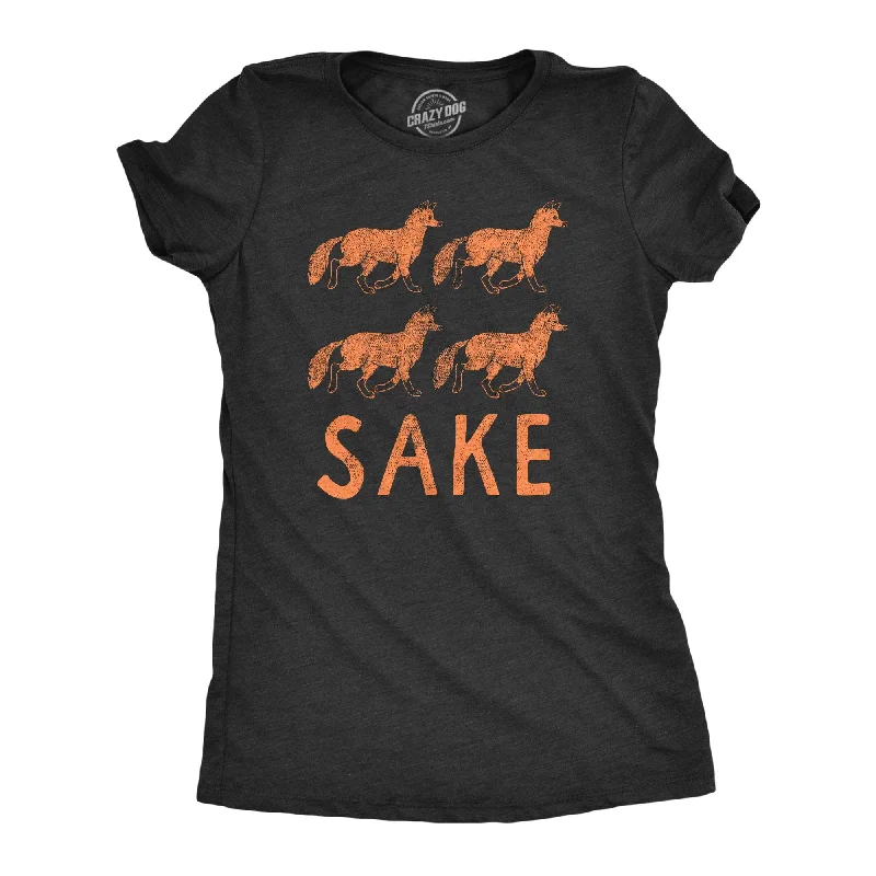 T-Shirt With Inspirational Quotes For Women-Four Fox Sake Women's T Shirt