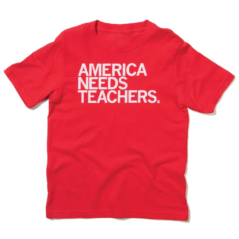 T-Shirt For Nostalgic Fans-America Needs Teachers Kids Red