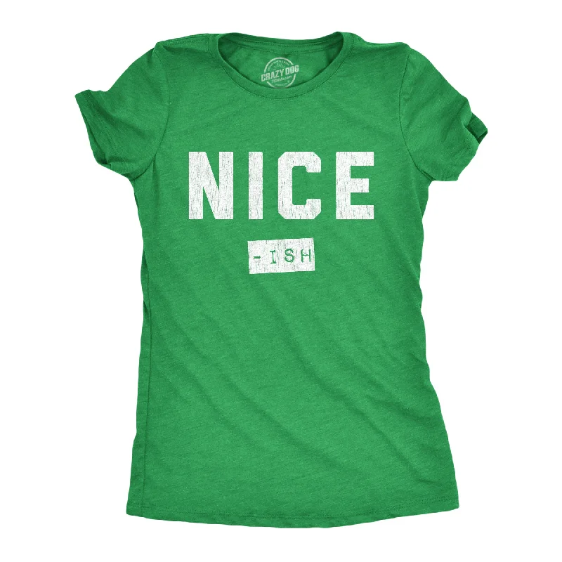 T-Shirt For Beachwear-Nice Ish Women's T Shirt