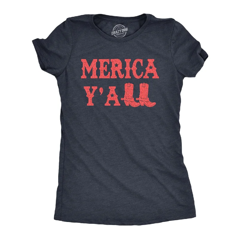 Casual T-Shirt-Merica Yall Women's T Shirt