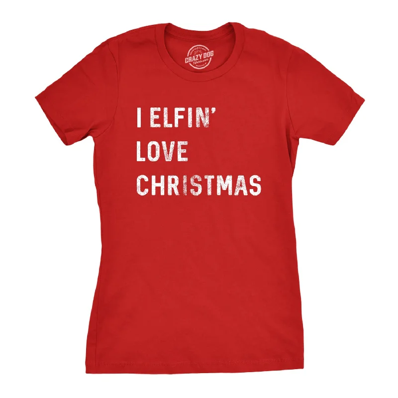 T-Shirt For Minimalist Style-I Elfin Love Christmas Women's T Shirt