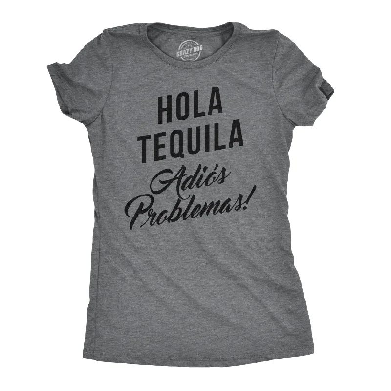 T-Shirt With Cool Color Combinations-Hola Tequila Adios Problemas Women's T Shirt