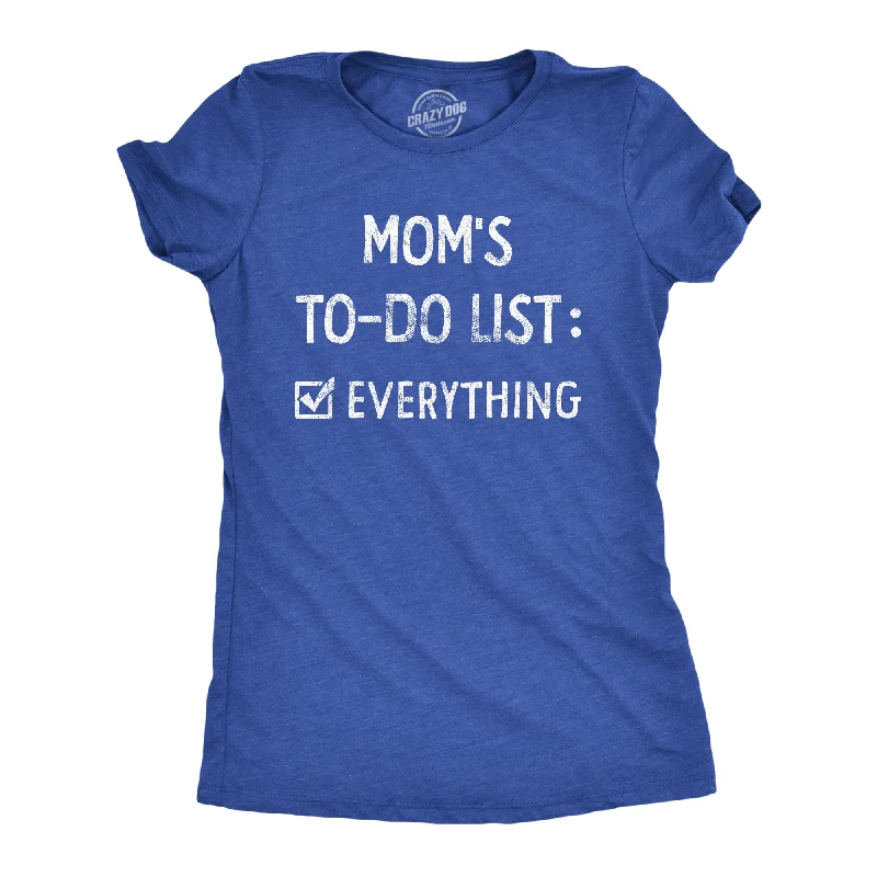 Customizable T-Shirt-Moms To Do List Women's T Shirt